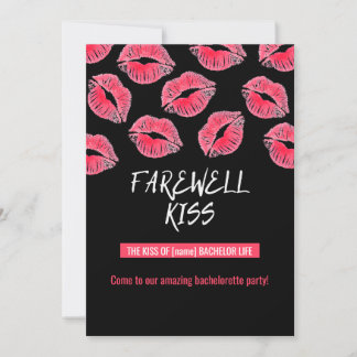 Invitation to a Bachelorette Party "Farewell kiss"