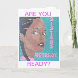 Invitation To A Sisters Retreat