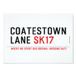 coatestown lane  Invitations