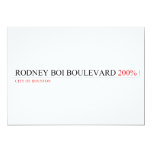 Rodney Boi Boulevard  Invitations