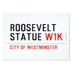 roosevelt statue  Invitations