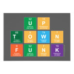 UP
 TOWN 
 FUNK  Invitations