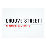 Groove Street  Invitations