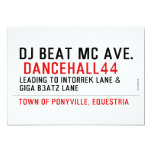 Dj Beat MC Ave.   Invitations
