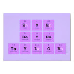 Zoe 
 Reyna
 Taylor  Invitations