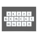 Happy
 Birthday
 Allison  Invitations