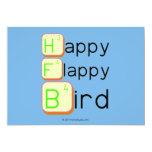 Happy
 Flappy
 Bird  Invitations