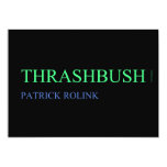 Thrashbush  Invitations