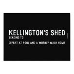 Kellington's shed  Invitations