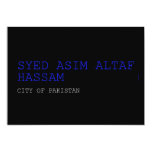 SYED ASIM ALTAF HASSAM  Invitations