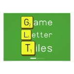 Game
 Letter
 Tiles  Invitations