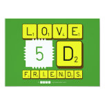 Love
 5D
 Friends  Invitations