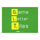 Game
 Letter
 Tiles  Invitations