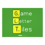 Game
 Letter
 Tiles  Invitations