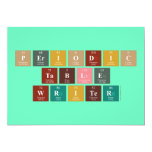 Periodic
 Table
 Writer  Invitations