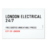 London electrical  24/7    Invitations