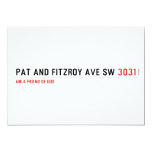 Pat and fitzroy Ave sw  Invitations