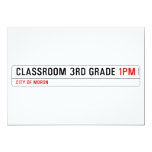 Classroom 3rd grade  Invitations