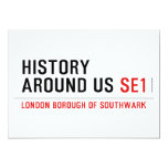 History  Around Us  Invitations