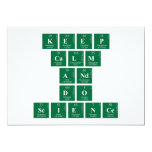 Keep
 CALM
 AND
 DO
 SCIENCE  Invitations