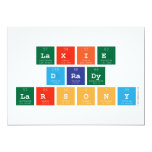 laxie
 drady
 larsony  Invitations