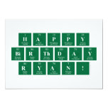 Happy
 Birthday
 Ryan!  Invitations