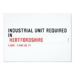 Industrial unit required  in   Invitations