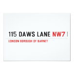 115 DAWS LANE  Invitations