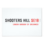Shooters hill  Invitations