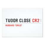 TUDOR CLOSE  Invitations
