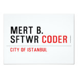MERT B. SFTWR  Invitations