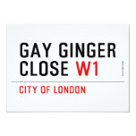 GAY GINGER CLOSE  Invitations