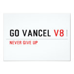 GO VANCEL  Invitations