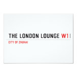 The London Lounge  Invitations