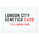 LONDON CITY  GENETICS  Invitations