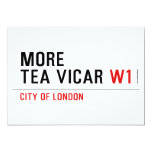 MORE TEA VICAR  Invitations