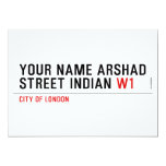 Your Name Arshad  Street Indian  Invitations