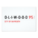 O-L-I-W-O-O-D  Invitations