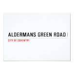 Aldermans green road  Invitations