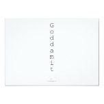 G o d d a m i t   Invitations