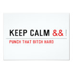 Keep calm  Invitations