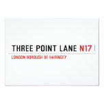 THREE POINT LANE  Invitations