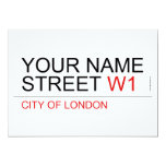 Your Name Street  Invitations