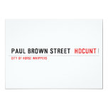 paul brown street   Invitations