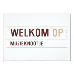 Welkom  Invitations