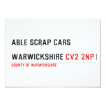 ABLE SCRAP CARS  WARWICKSHIRE  Invitations