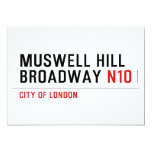 MUSWELL HILL BROADWAY  Invitations