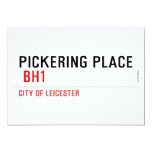 PICKERING PLACE   Invitations