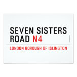 Seven Sisters Road  Invitations
