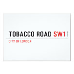 Tobacco road  Invitations